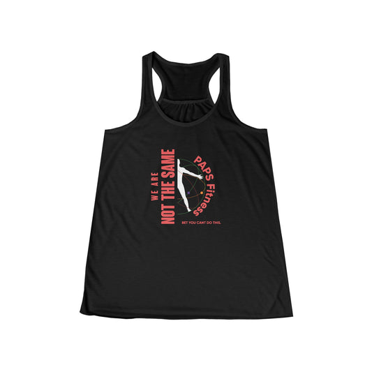 Ladies Flowy Racerback Tank - We Are Not The Same -  PAPS FITNESS