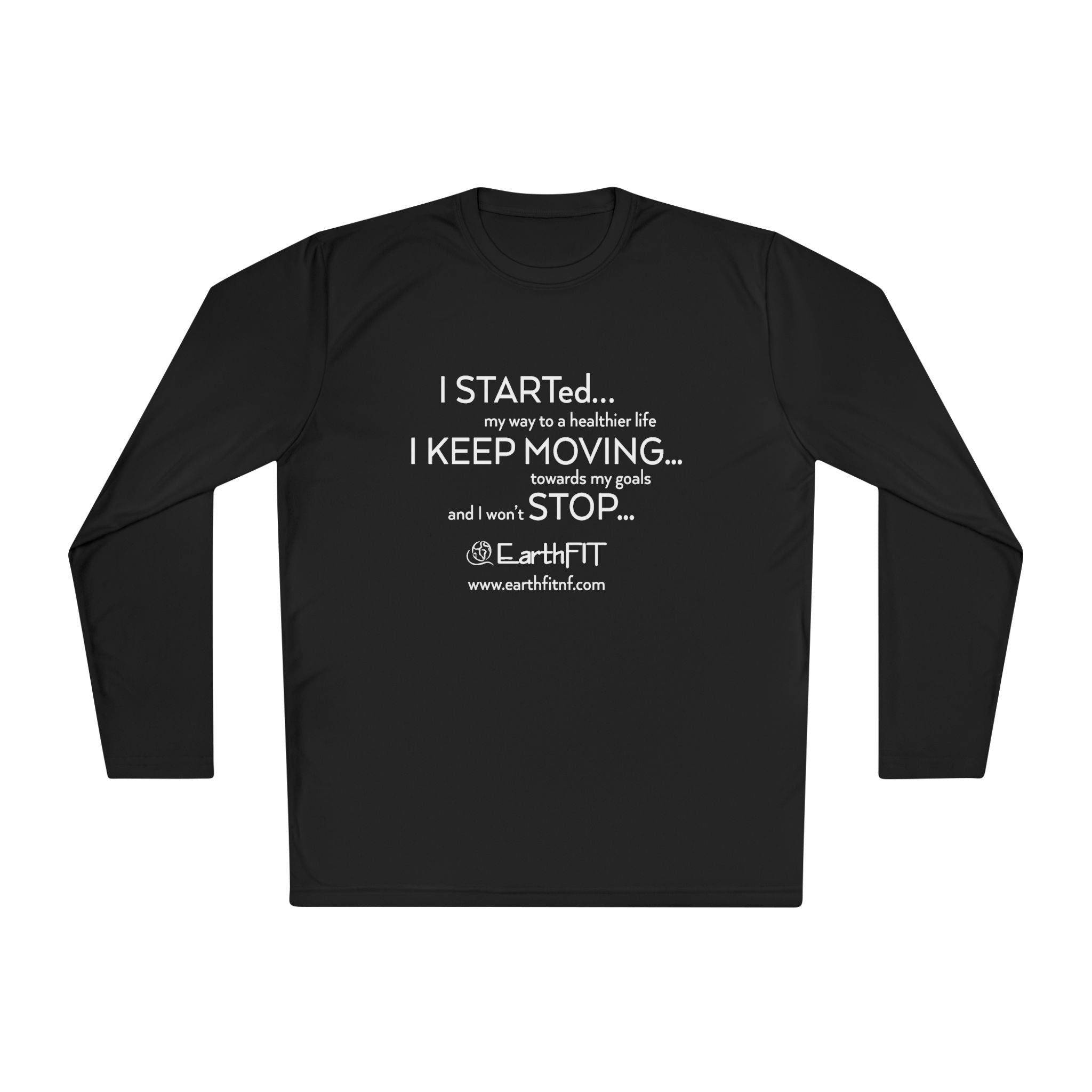 Unisex Performance Long Sleeve  -  Keep Moving- EarthFit