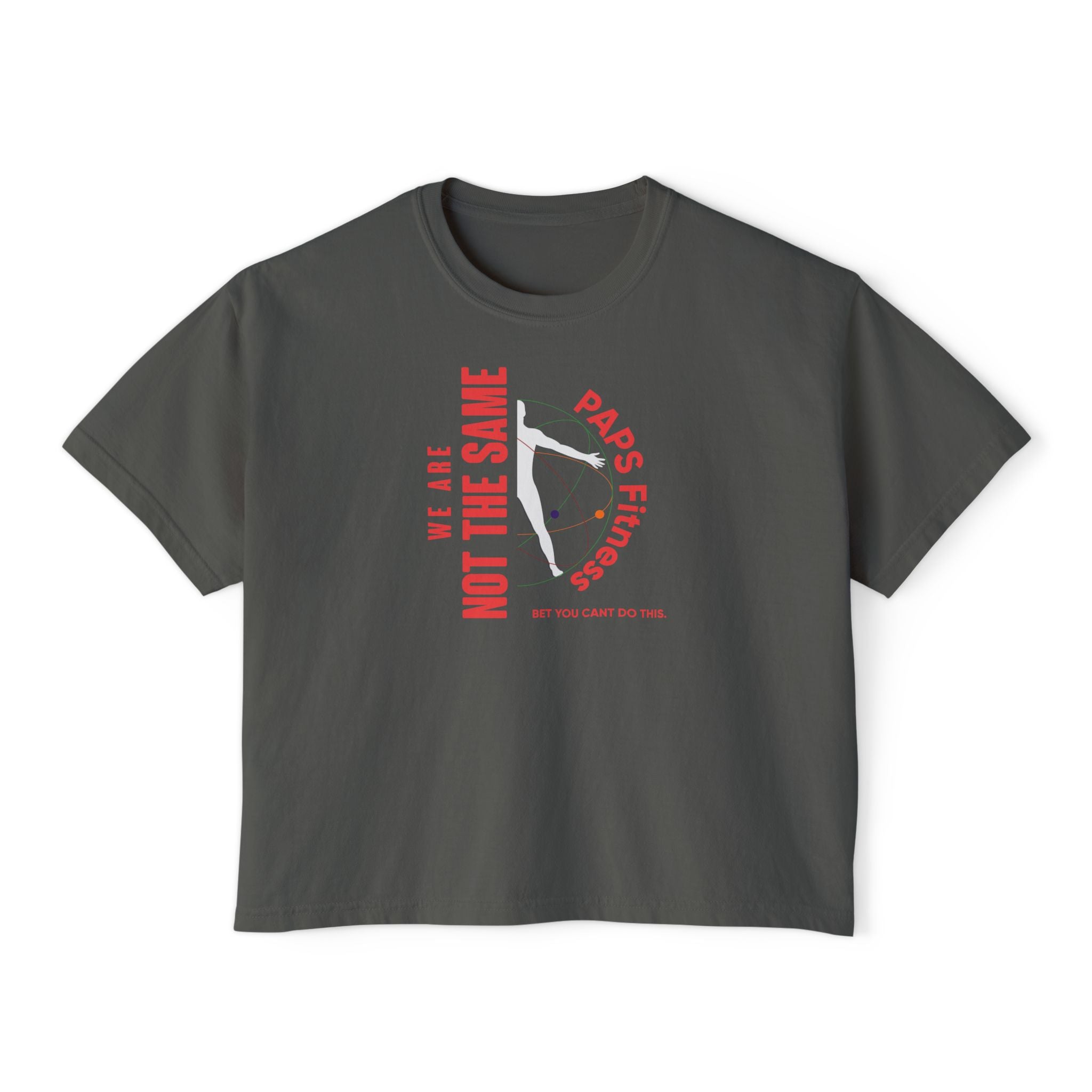 Women’s Oversized Boxy Tee - We Are Not The Same -  PAPS FITNESS