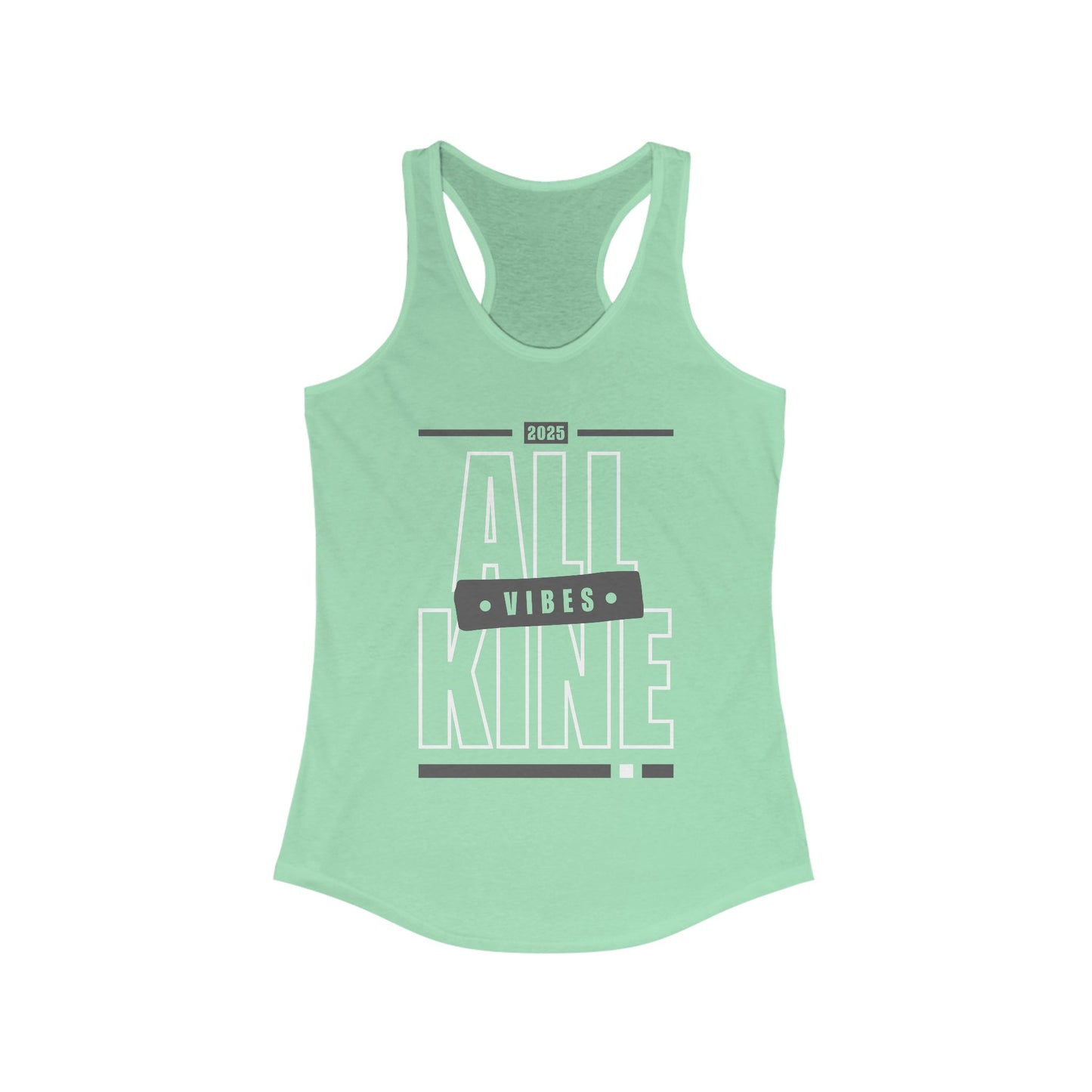 Ladies Racerback Tank - Vibes - All Kine
