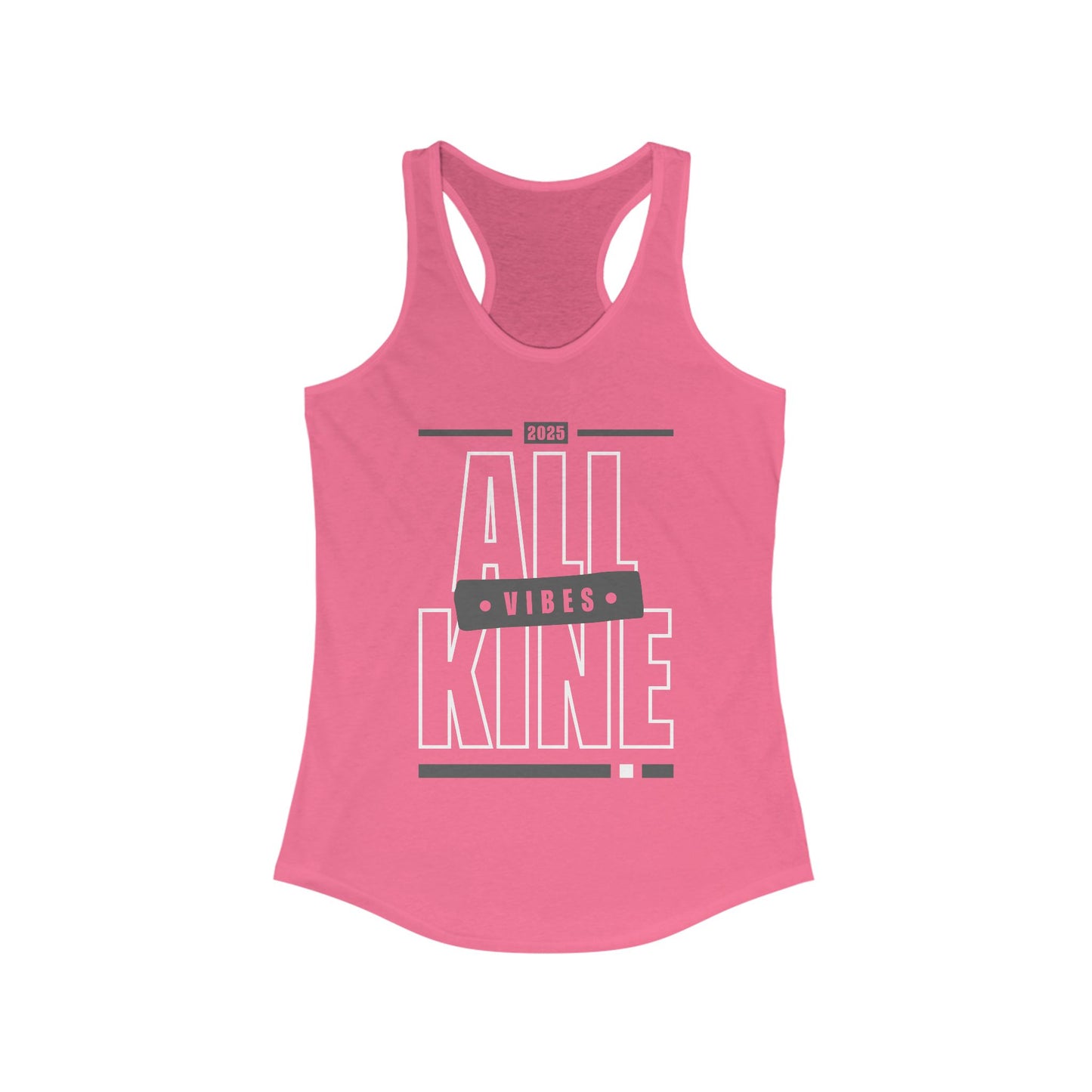 Ladies Racerback Tank - Vibes - All Kine
