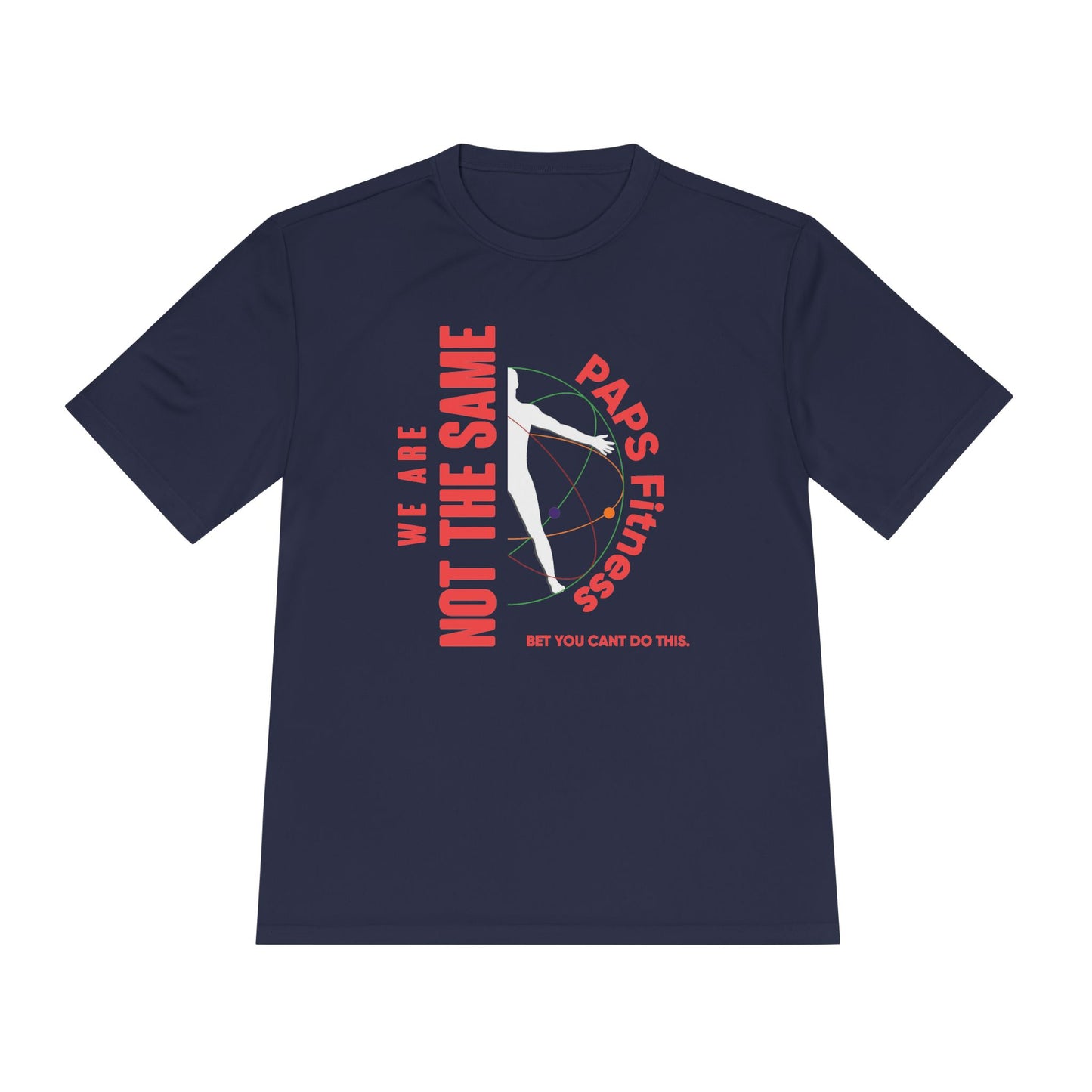Moisture-Wicking Performance Tee - We Are Not The Same -  PAPS FITNESS