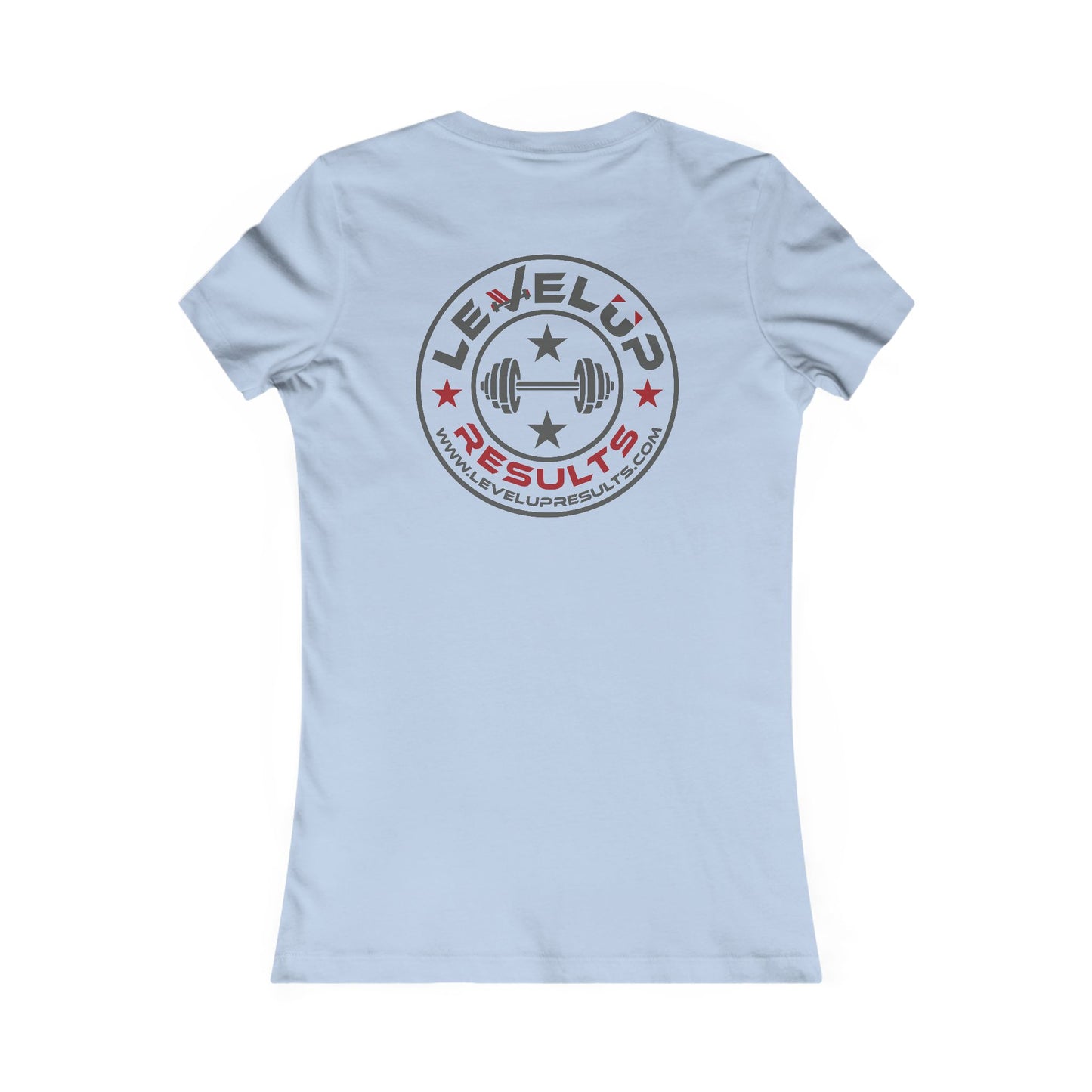 Ladies Tee - Results - Level Up Fitness