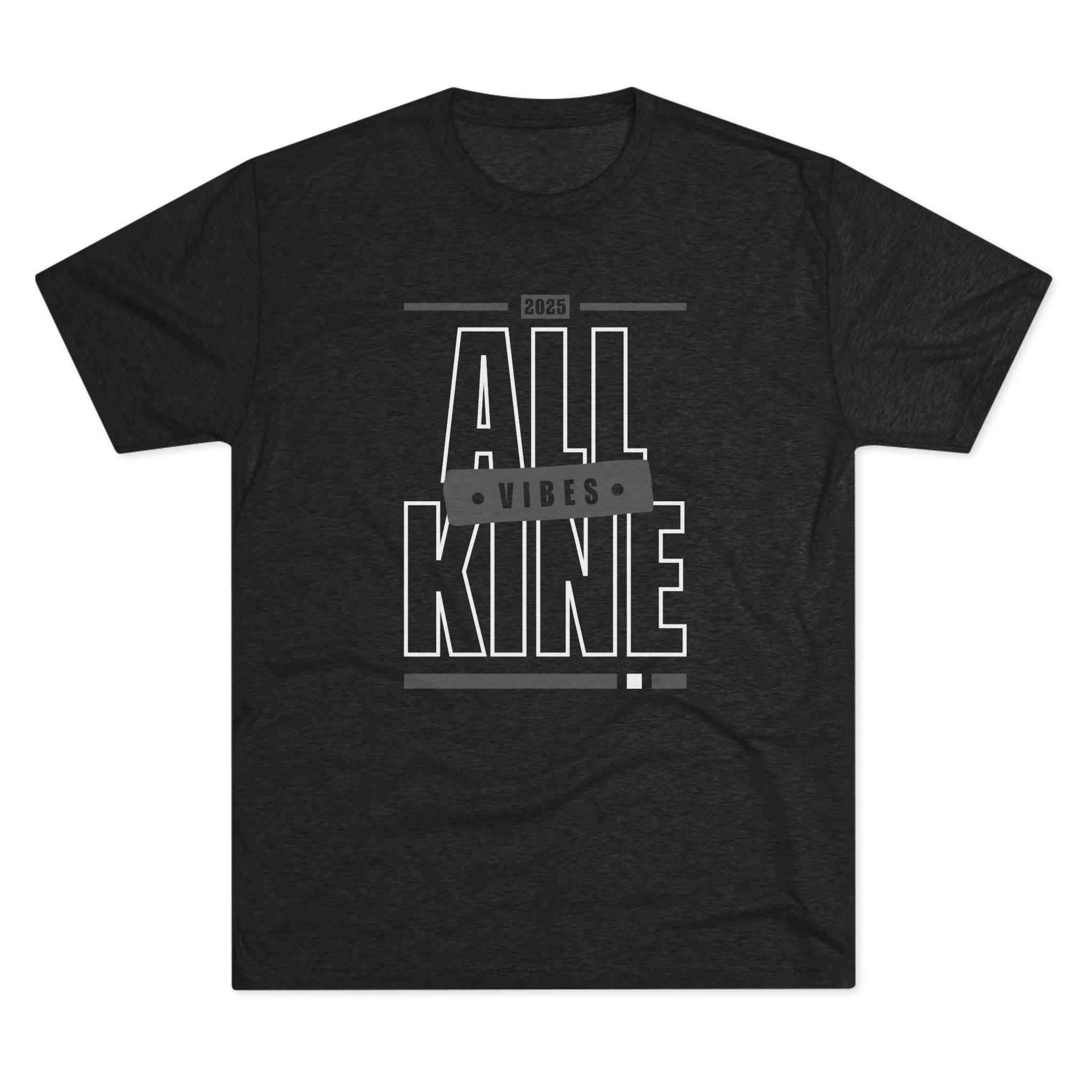 Next Level – Unisex 50/25/25 Triblend Crew Tee - Vibes - All Kine