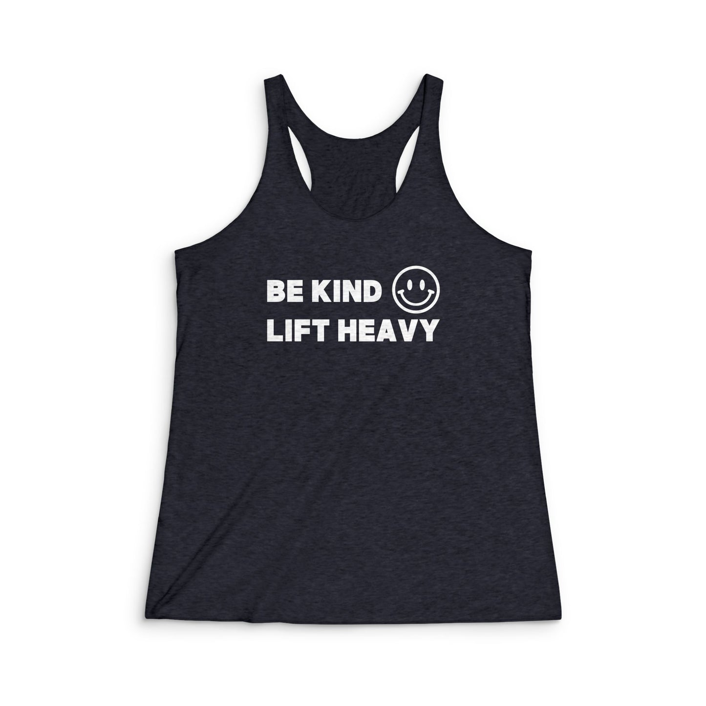 Next Level – Women’s 50/25/25 Triblend Racerback Tank - Be Kind - K Fit Body