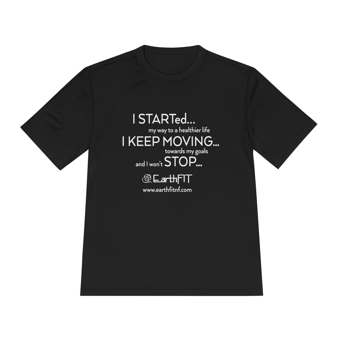 Moisture-Wicking Performance Tee - Keep Moving- EarthFit