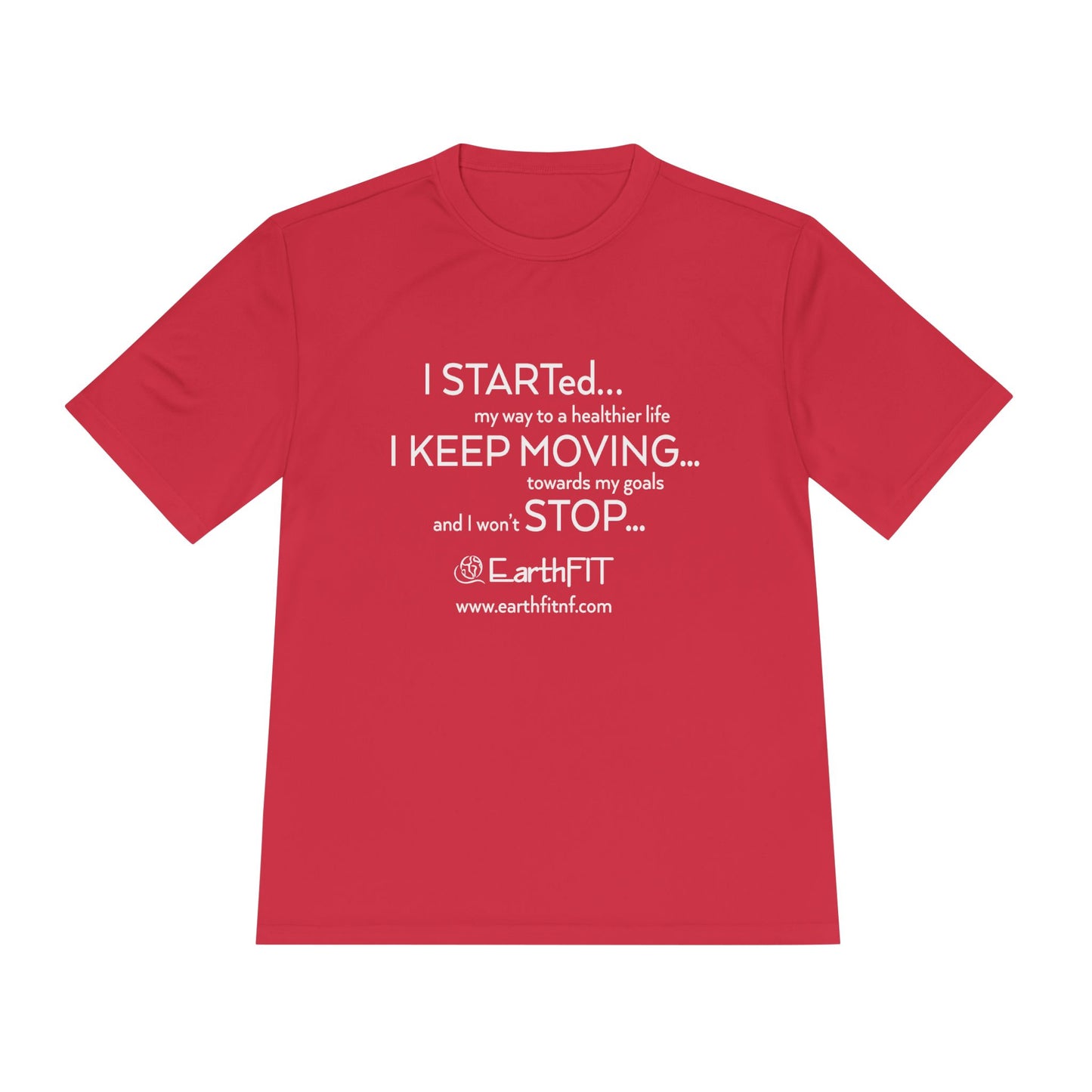 Moisture-Wicking Performance Tee - Keep Moving- EarthFit